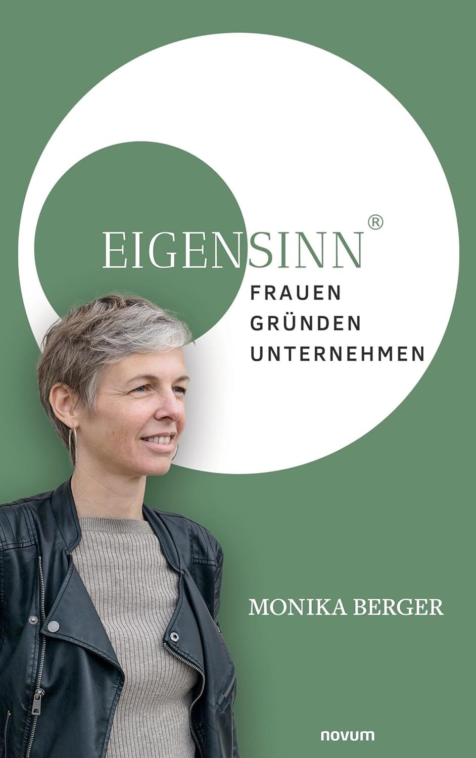 EigenSinn: Frauen – Gründen – Unternehmen. Buchtipps für Gründerinnen