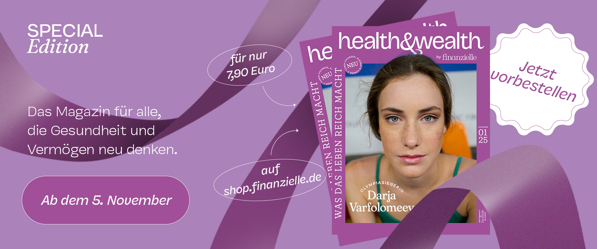 Die neue Ausgabe Health & Wealth