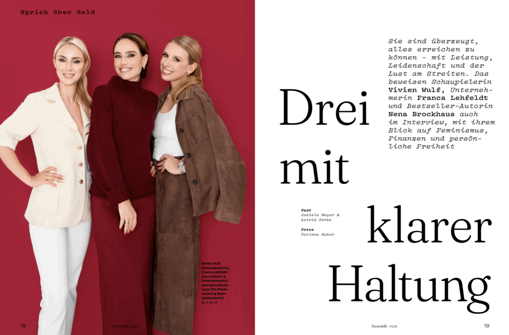 Im finanzielle-Interview: Franca Lehfeldt, Nena Brockhaus, Vivien Wulf