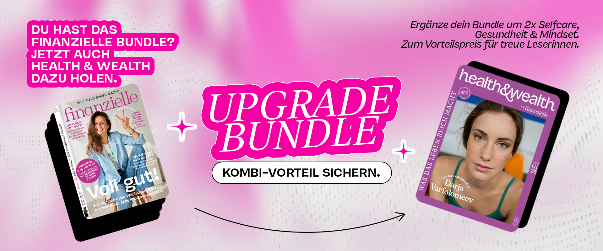 erweitere dein finanzielle Bundle um das health & wealth Bundle