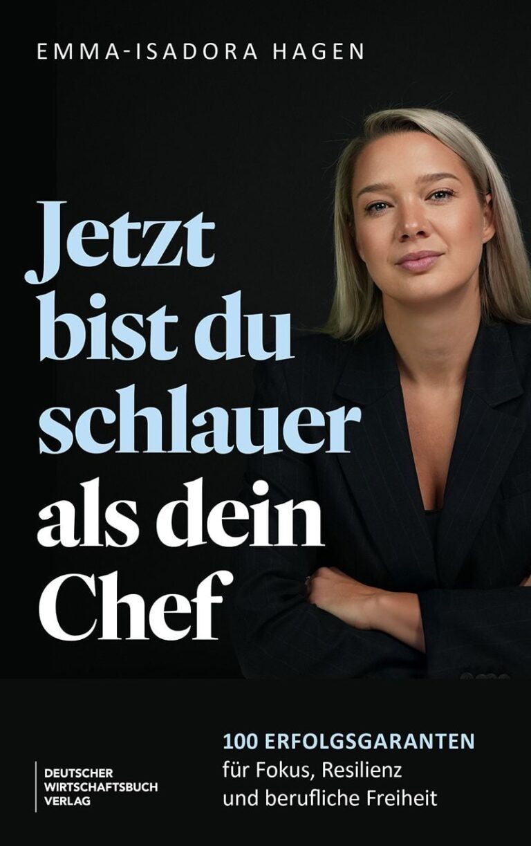 Buch "Jetzt bist du schlauer als dein Chef" von Emma-Isdora Hagen
