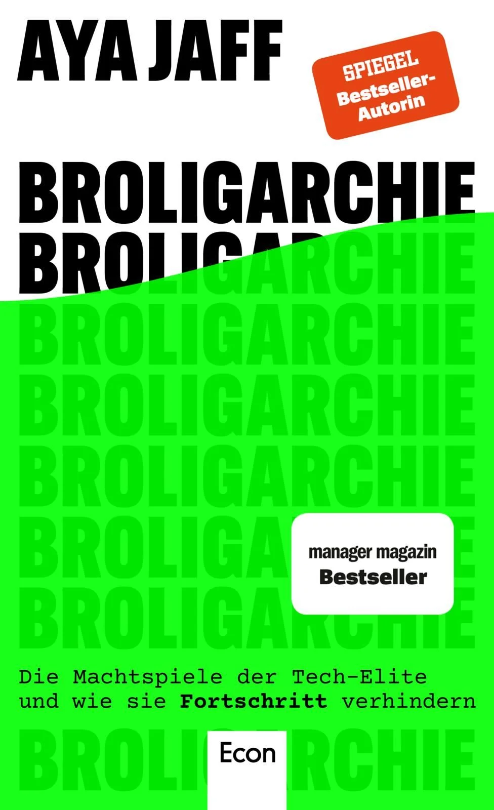 Buch "Broligarchie" von Aya Jaff