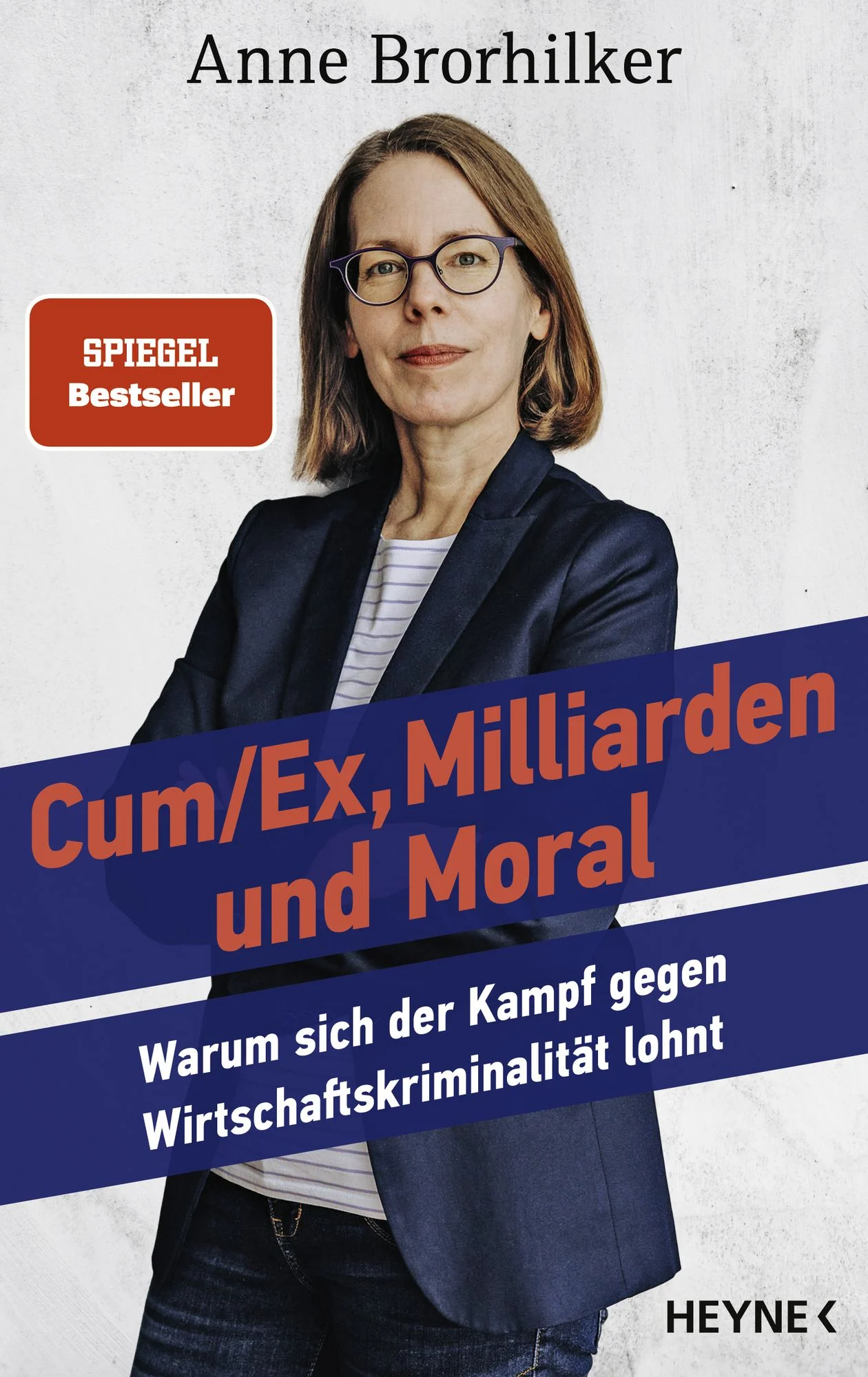 Buch "Cum/Ex, Milliarden und Moral" von Anne Brorhilker